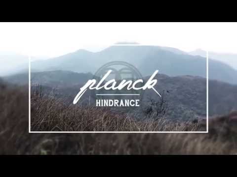 Planck - Hindrance