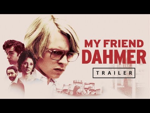 My Friend Dahmer (Trailer)