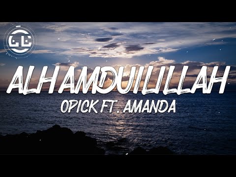 Opick ft. Amanda - Alhamdulillah (Lyrics)