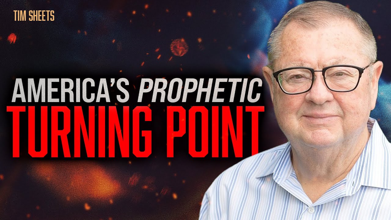 A Prophetic Strategy For America | Tim Sheets