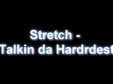 Strekkle - Talkin Da Hardest