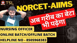 #norcet #aiims NORCET AIIMS PGI Chandigarh | New batch Details | TSL  Best Nursing Coaching Classes