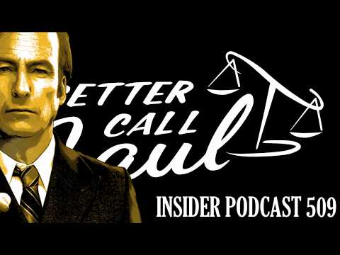 Better Call Saul Insider Podcast 509 - Bad Choice Road (5x09)