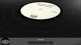 T78, Greg Denbosa - Rokkon (Original Mix) - Official Preview (ATK007)
