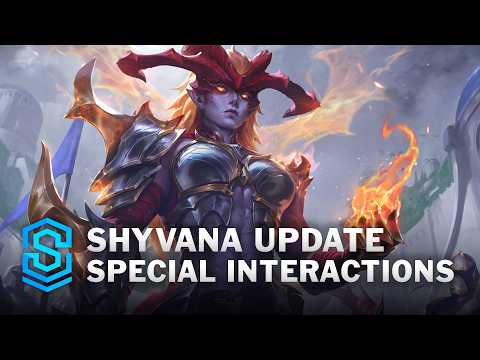 Shyvana Voice Update - Special Interactions 2026 - English