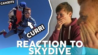 Cahoots: Reaction to Curri&#39;s Skydive (Ft. JPelirrojo)
