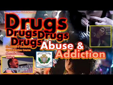 Drug Abuse |Addiction| Opium| Heroin| Cannabis| LSD| Hashish| Morphine| Cocaine|Marijuana| SJU