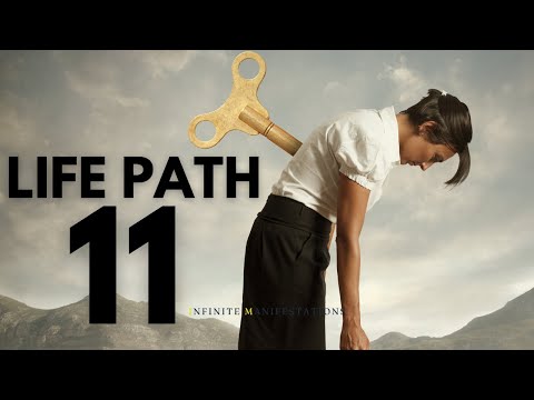 Life Path 11: If You´Re Tired Or Exhausted - WATCH THIS!