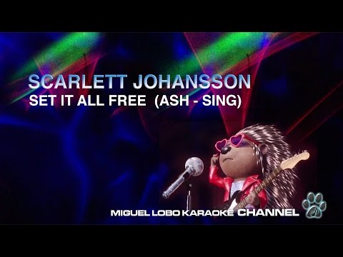 [Karaoke] Scarlett Johansson - Set it all free  (SING Movie Soundtrack) - Miguel Lobo