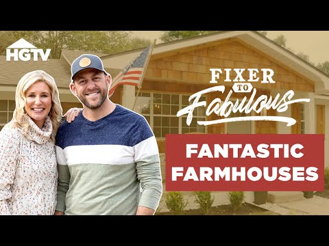 The Best Farmhouse Transformations | Fixer to Fabulous | HGTV