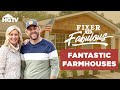 The Best Farmhouse Transformations | Fixer to Fabulous | HGTV