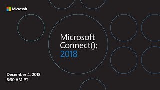 Tune in for Microsoft Connect(); 2018