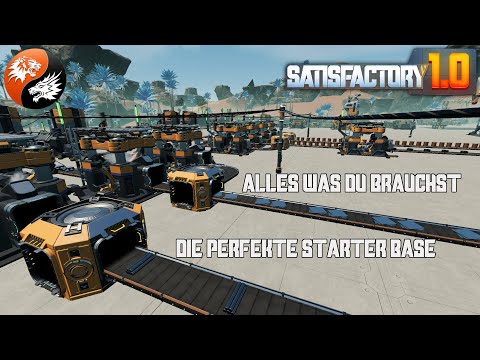 Die perfekte Starter Base MK1! - Masterclass - Ultimate Guide - Build Tips - Satisfactory 1.0