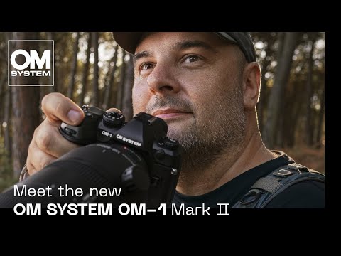 Product Announcement | OM SYSTEM OM-1 Mark II