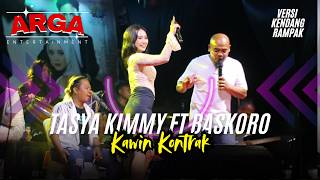 Download lagu TASYA KIMMY FT BASKORO - KAWIN KONTRAK || VERSI KENDANG RAMPAK || ARGA ENTERTAINMENT mp3