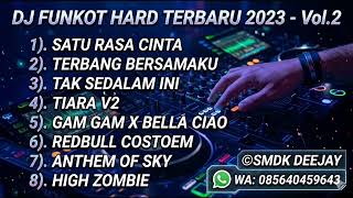 Download lagu DJ FUNKOT SATU RASA CINTA X TERBANG BERSAMAKU NEW 2023 HARD - DJ SMDK mp3