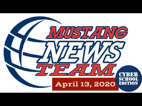 FSA Mustang News; April 13, 2020 | Cyber School Edition