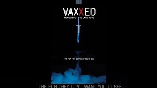 Vaxxed: from Cover-Up to Catastrophe
