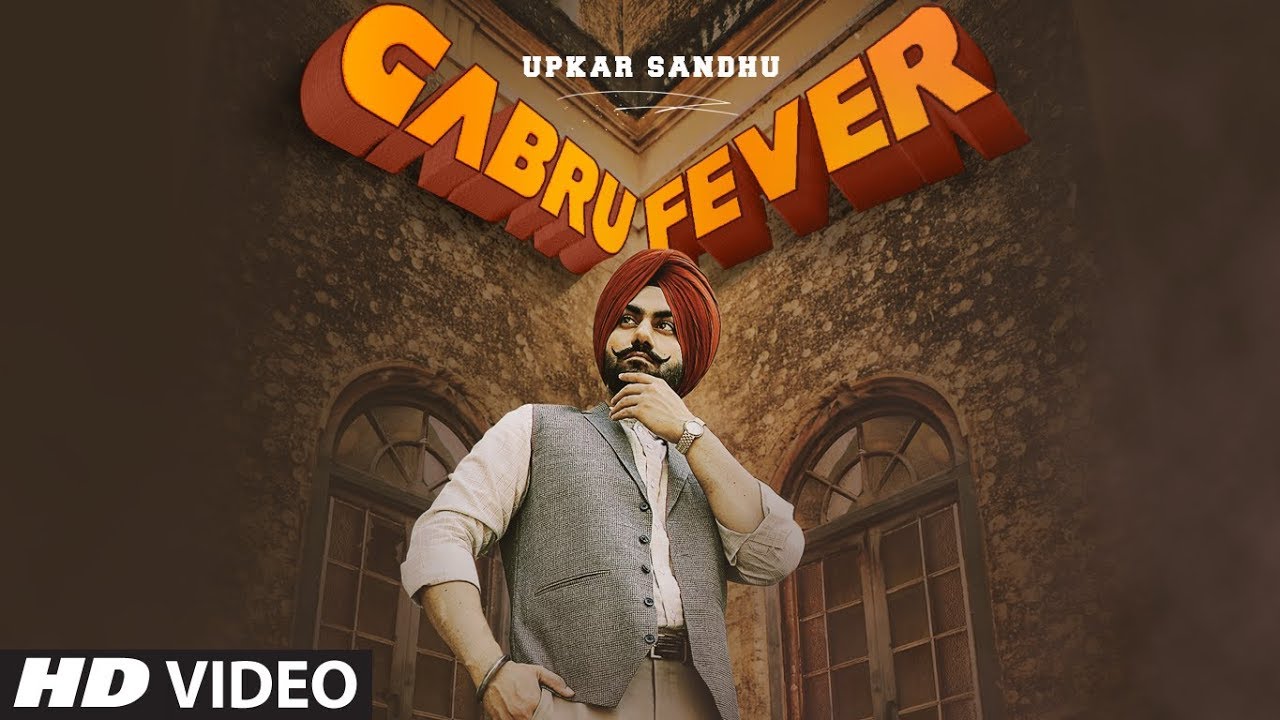 Gabru Fever Lyrics | Upkar Sandhu