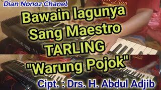 Download lagu Warung Pojok (Cipt. Drs. H.ABDUL ADJIB - Legend. Tarling) - Theater mp3