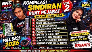 Download lagu 🔥 KOMPILASI SINDIRAN BUAT PEJABAT VOL 2 – RAKYAT BERSUARA FULL BASS 2026 🔥 mp3