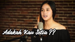 Download lagu Adakah Kau Setia Syiffa Syahla Feat Bening Musik C... mp3
