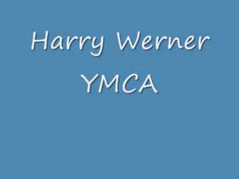 Harry Werner - YMCA