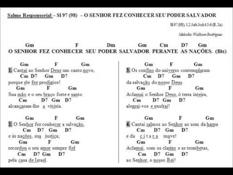 SALMO 97(98) - O SENHOR FEZ CONHECER SEU PODER SALVADOR PERANTE AS NAÇÕES. (Arq. Goiania - Wallison Rodrigues) - CATÓLICA