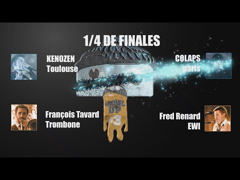 KENÔZEN & FRANCOIS TAVARD vs COLAPS & FRED RENARD | Growl Up #3 | 1/4 Final