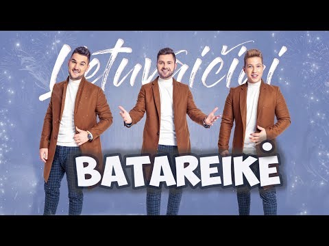 Lietuvaičiai - Batareikė *NAUJIENA 2019*