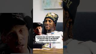 Famous Dex On Getting Clean After Putting X*ns Before Himself And His Family..🙏🏾 #famousdex