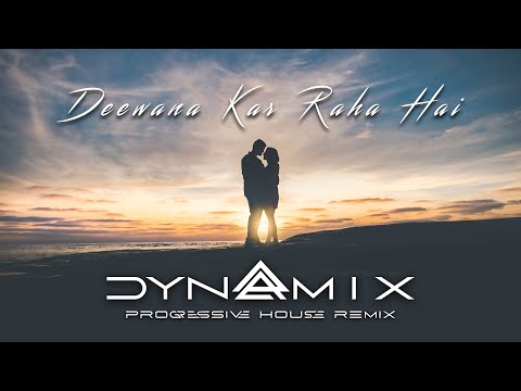 Deewana Kar Raha Hai (Dynamix Progressive House Remix) | Javed Ali | Raaz 3