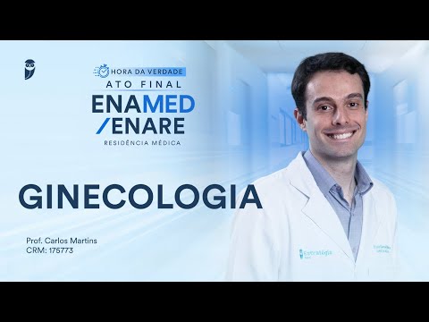 Hora da Verdade Ginecologia ENAMED / ENARE Residência Médica