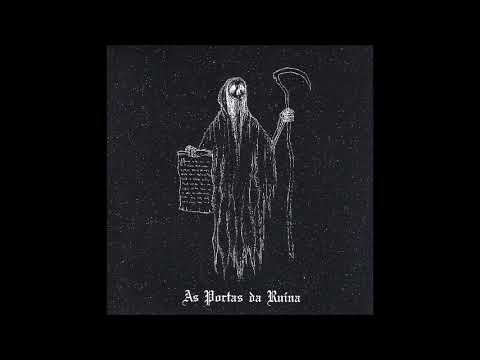 Trono Além Morte (Portugal) - As Portas da Ruína (Full EP 2019)