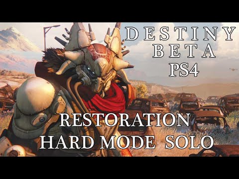 Destiny Beta Gameplay Walkthrough -- Solo Restoration Story on Hard Mode (PS4 1080p HD)