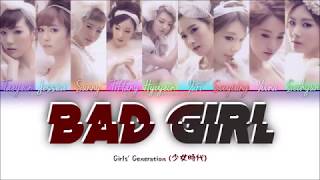 Girls&#39; Generation (少女時代) - Bad Girl Lyrics | KAN/ROM/ENG