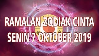 Ramalan Zodiak Cinta Senin 7 Oktober 2019