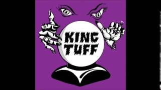 King Tuff - Eddie's Song