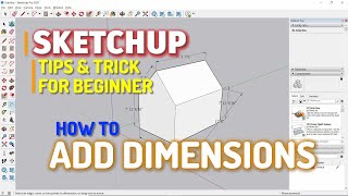 Sketchup How To Add Dimension
