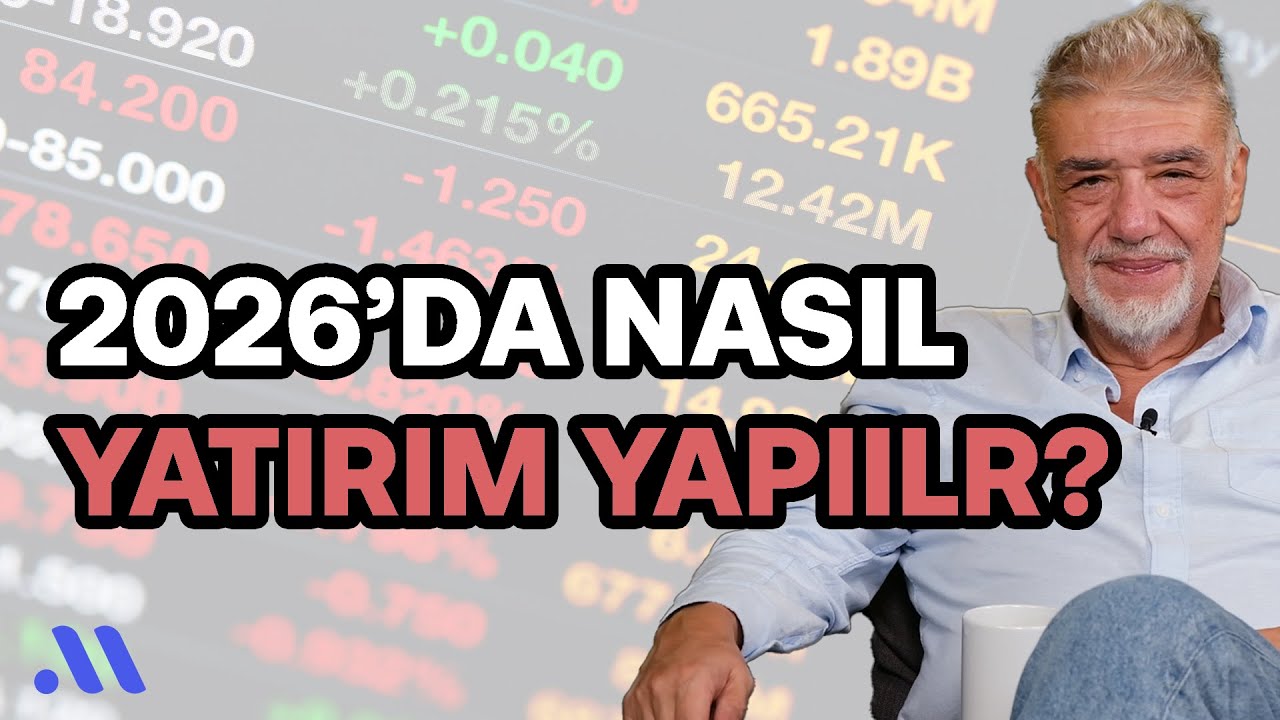 2026'da nasıl yatırım yapılır? | Trendler, beklentiler & tahminler | Atilla Yeşilada