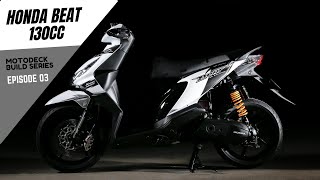 Download lagu BEAT 130CC| MOTODECK BUILD SERIES EPI03 mp3 Download lagu BEAT 130CC| MOTODECK BUILD SERIES EPI03 mp3