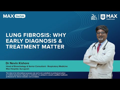 Lung Fibrosis: Why Early Diagnosis & Treatment Matter | Dr Nevin Kishore