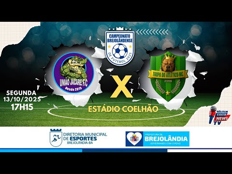 BREJOLÂNDENSE 2025 | UNIÃO X TROPA