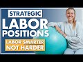 LABOR POSITIONS FOR EASIER BIRTH Open Each Level Of The Pelvis
