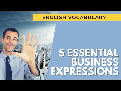 5 Essential Business English Expressions | Vocabulary | Advanced