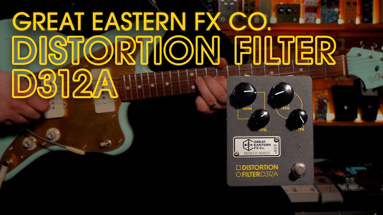 Great Eastern FX Co. Distortion Filter D312A || Demo - YouTube