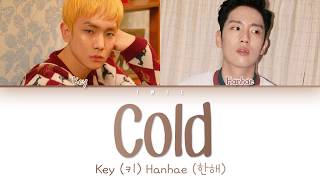 KEY (키) Hanhae (한해) – Cold (Han|Rom|Eng) Color Coded Lyrics/한국어 가사