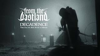Decadence - From The Vastland