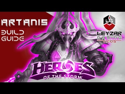Artanis Build Guide (HotS Quick Match) - Heroes of the Storm Gameplay (Artanis Hero Review)