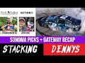 Stacking Dennys LIVE! - Sonoma Preview + Gateway Recap